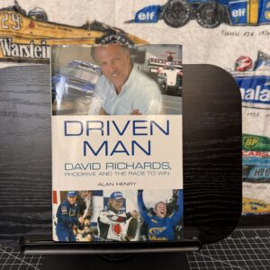 Driven Man: David Richards, Prodrive And The Race To Win