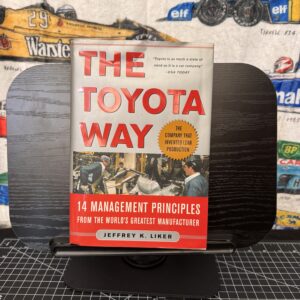 The Toyota Way: 14 Management Principles from the World's Greatest Manufacturer